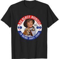 Réélection de Rosco P. Coltrane pour Shérif T-Shirt - Dukes Of Hazzard