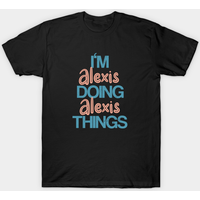 T-shirt Alexis - Faire des choses avec Alexis — T-shirts pour hommes