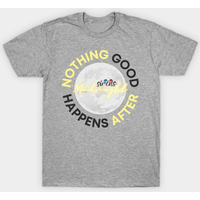 The Sirens Podcast Quotes "After Midnight" Light 2 T-Shirt for Men — Mens T Shirts
