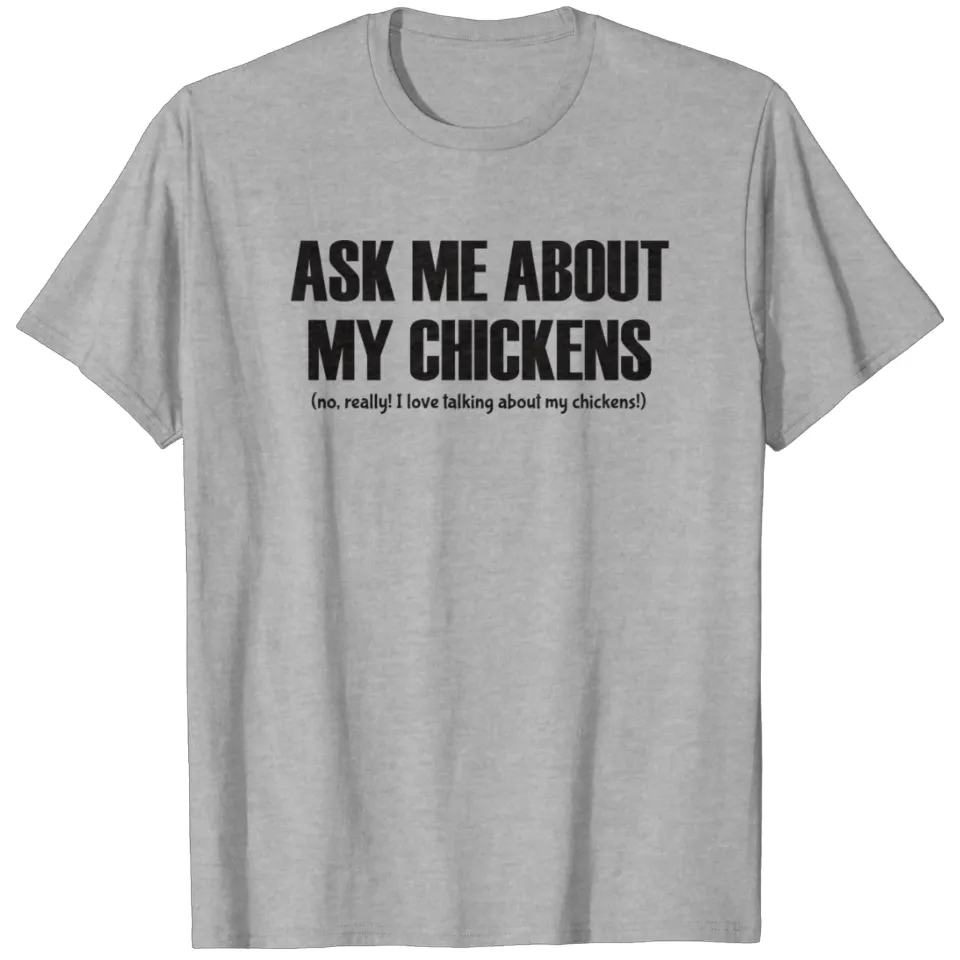 T-shirt pour hommes « Demandez-moi à propos de mes poules »