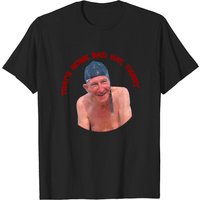 That's Some Bad Hat, Harry. - Bad Hat T-shirt pour hommes
