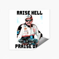 Raise Hell, Praise Dale Stickers — Stickers & Decals