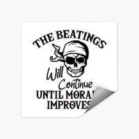 The Beatings Will Continue Until Morale Improves Stickers — Stickers & Decals