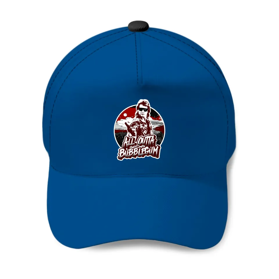 All Outta Bubblegum - They Live Baseball Cap — Baseball Cap