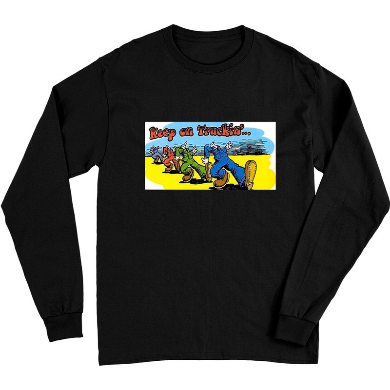 T-shirt à manches longues Keep On Truckin' pour unisexe