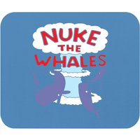 Whale - Nuke The Whales Lisa Nelson Mouse Pads