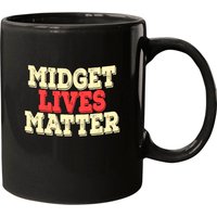 Midget Lives Matter Mug Design for Customizable Mugs