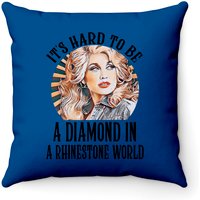 Dolly Parton Throw Pillow, Vintage Design It's Hard To Be A Diamond