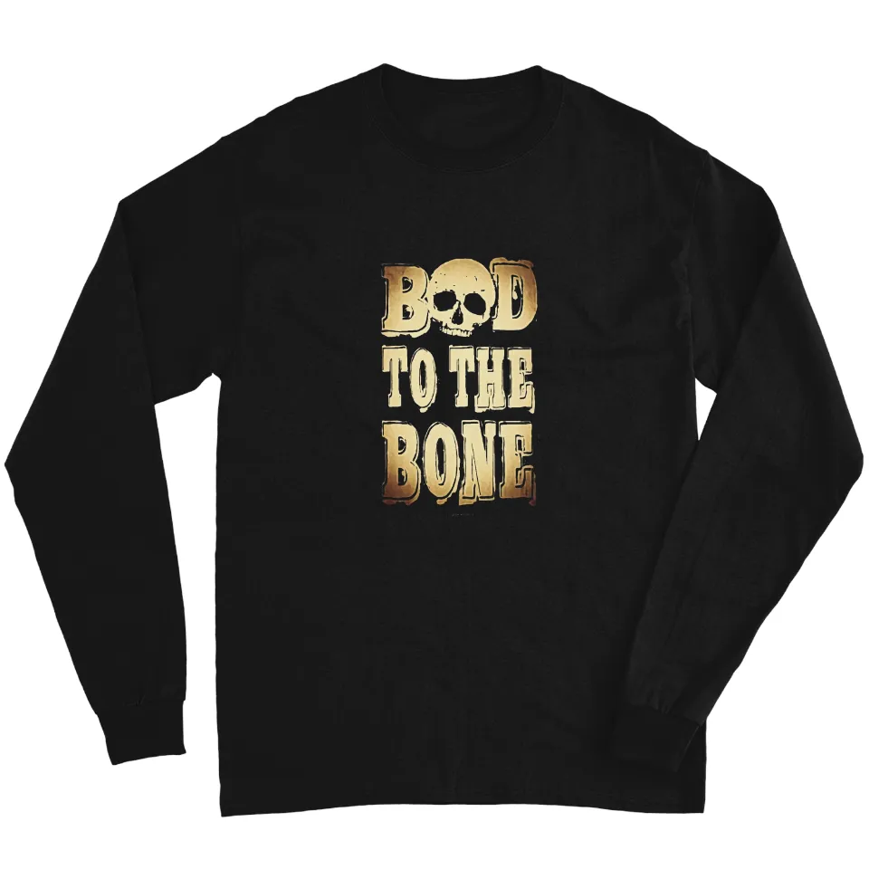 T-shirt à manches longues Bad To The Bone pour unisexe en noir — T-shirts pour hommes