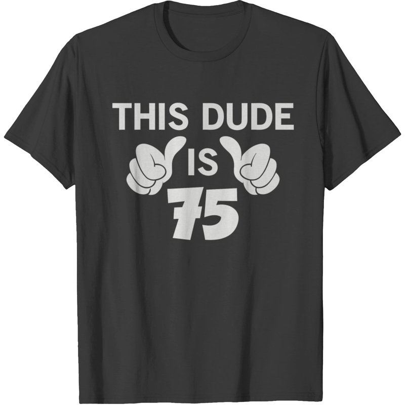 T-shirt This Dude Is 75 pour hommes en noir