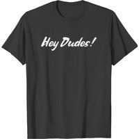 T-shirt Noir pour Hommes Hey Dudes!