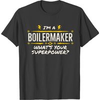 T-shirt Je suis un chaudronnier, quel est votre superpouvoir ? — T-shirts pour hommes