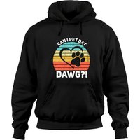 Can I Pet Dat Dawg Can I Pet That Dog Unisex Hoodie