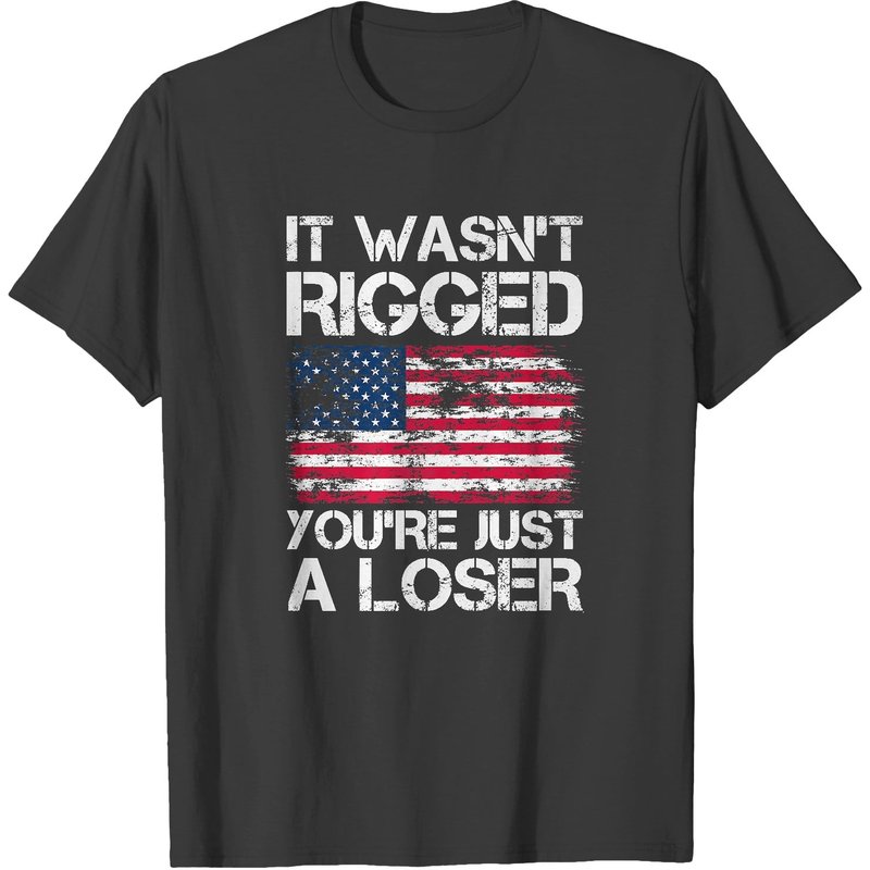 T-shirt Premium Drapeau US It Wasn’t Rigged You’re Just A Loser — T-shirts pour hommes