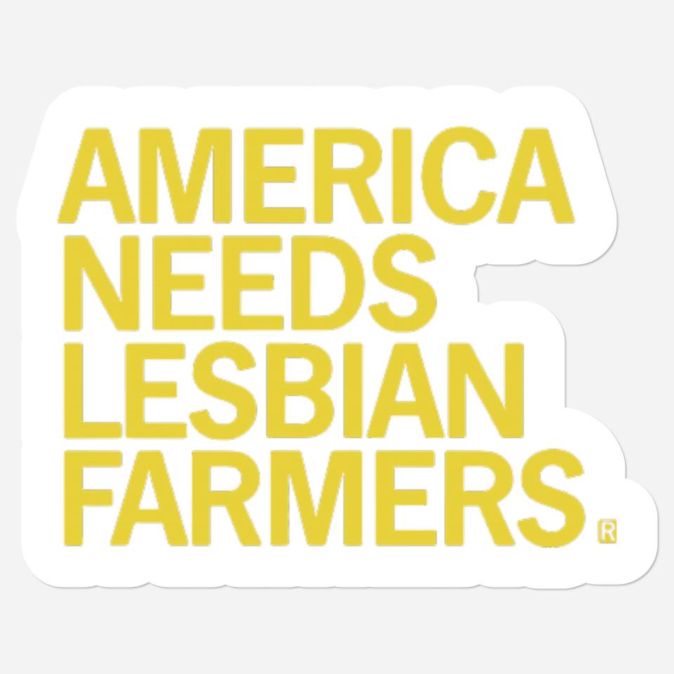 Autocollants America Needs Lesbian Farmers — Autocollants et stickers