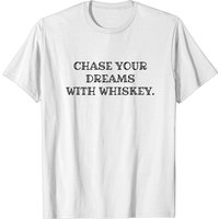 Poursuivez vos rêves avec Whiskey - T-shirt pour hommes — T-shirts pour hommes
