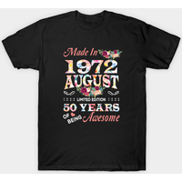 T-shirt Made In 1972 August 50 ans d'être génial — T-shirts pour hommes