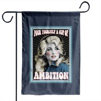 Pour Yourself A Cup Of Ambition - Dolly Parton Vintage Garden Flag — Decorative Flags
