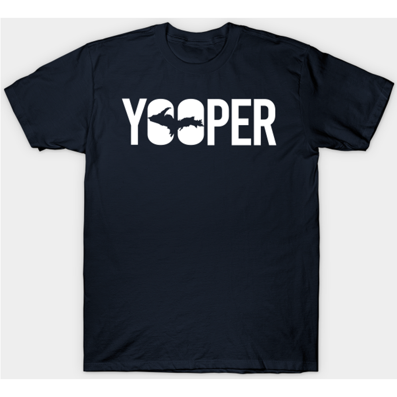 Proud Yooper Upper Peninsula Pride T-Shirt for Men — Mens T Shirts