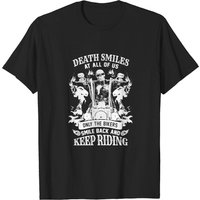 Skull Death Smiles At All Of Us Bikers T-Shirt for Men