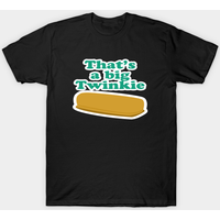 That S A Big Twinkie Men's T-Shirt in Black