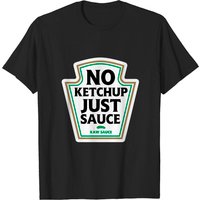 No Ketchup Just Sauce - Big Shaq Men's T-Shirt