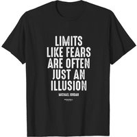 Les limites comme les peurs ne sont souvent qu'une illusion - T-shirt Michael Jordan — T-shirts pour hommes
