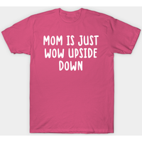 T-shirt pour hommes Mom Is Just Wow Upside Down - Noir — T-shirts pour hommes