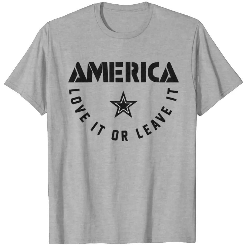 America Love It Or Leave It T-Shirt for Men