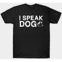 I Speak Dog Men's T-Shirt - Black — Mens T Shirts