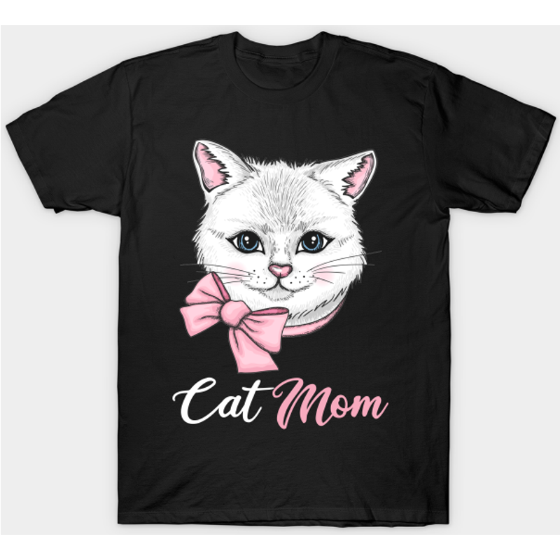 Cat Mom T-Shirt — Mens T Shirts