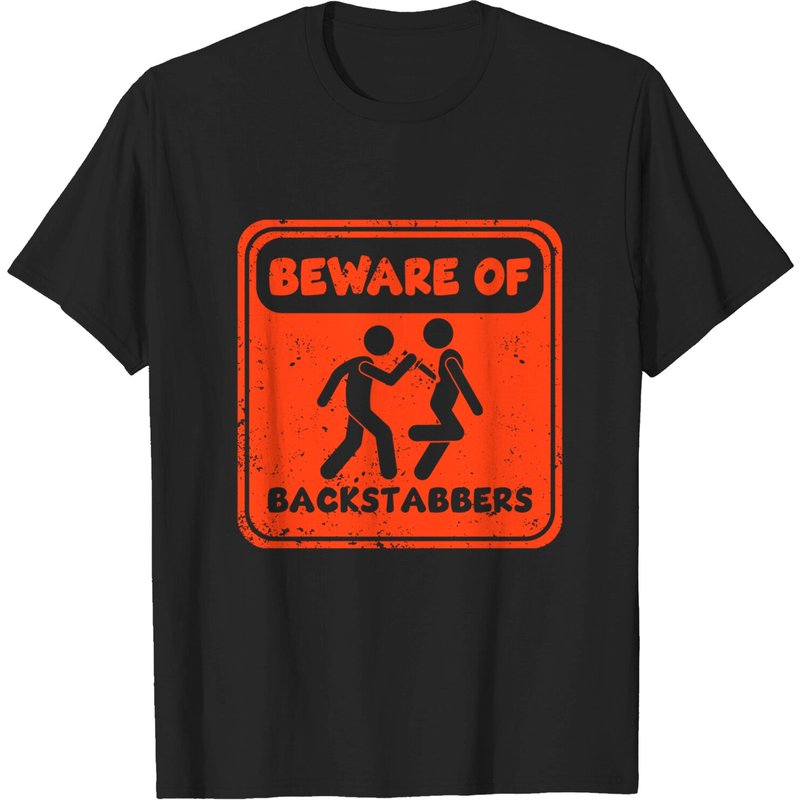T-shirt Job Beware Of Backstabbers pour hommes