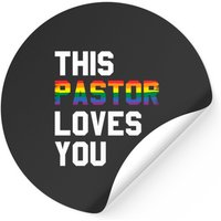 Pastor Loves You Gay Lesbians Stickers