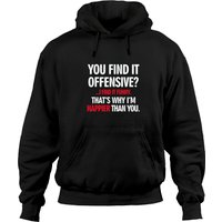 You Find It Offensive? I Find It Funny Hoodies for Unisex — Mens Hoodies