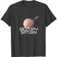 T-shirt Occupy Saturn Planet Space Explorer pour hommes