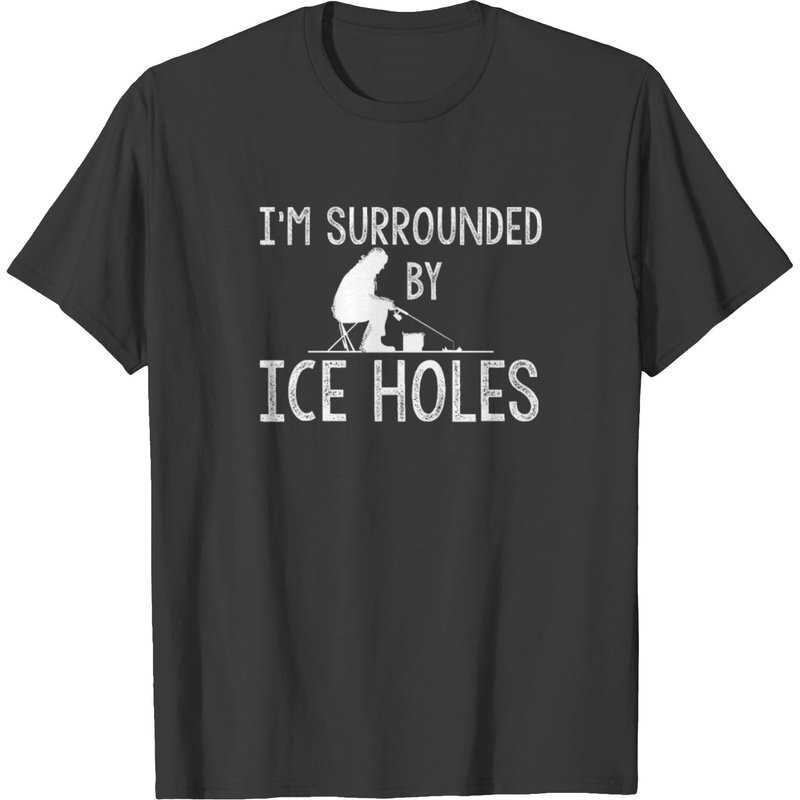 T-shirt de pêche sur glace Je suis entouré de trous de glace pour hommes — T-shirts pour hommes