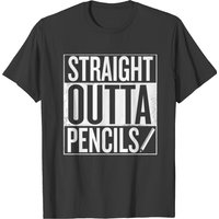 T-shirt Funny Pencils - Straight Outta Pencils pour hommes