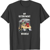 T-shirt Golfer Caddy Golf Cart My Retirement Vehicle pour hommes — T-shirts pour hommes