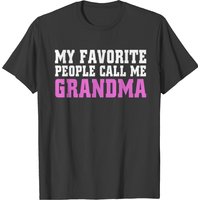 Grandma - Mes personnes préférées m'appellent Grandma T-shirt pour hommes