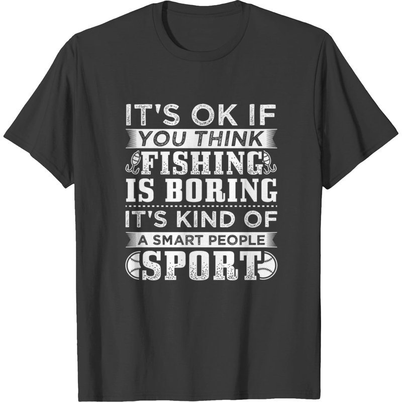 Funny Fishing Smart People T-Shirt for Men