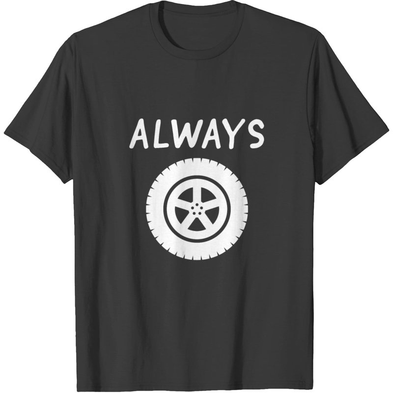 Funny Always Tired T-Shirt for Men — Mens T Shirts