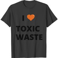 I Heart Toxic Waste T-Shirt for Men — Mens T Shirts