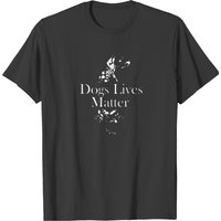 Dogs Lives Matter T-shirt for Men in Black — Mens T Shirts