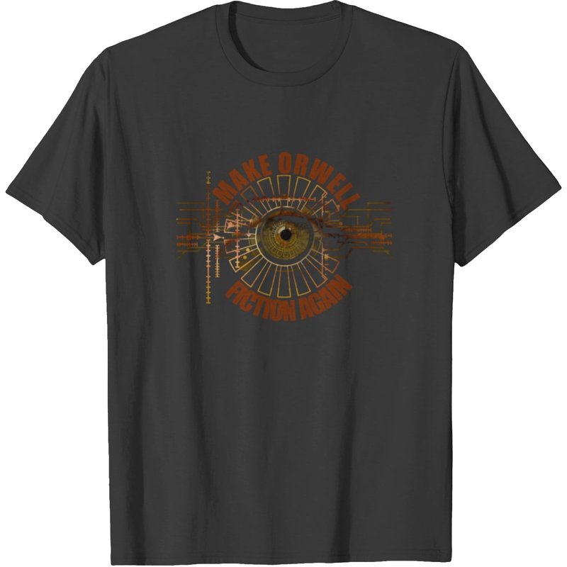 Make Orwell Fiction Again Big Brother Eye 1984 T-Shirt for Men