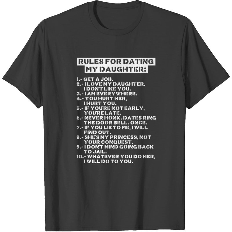 Rules for Dating My Daughter T-Shirt for Men