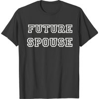 Future Spouse Genderqueer Nonbinary Engagement T-shirt — Mens T Shirts