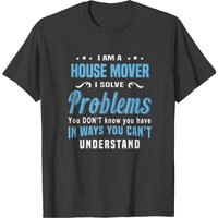 House Mover T-shirt