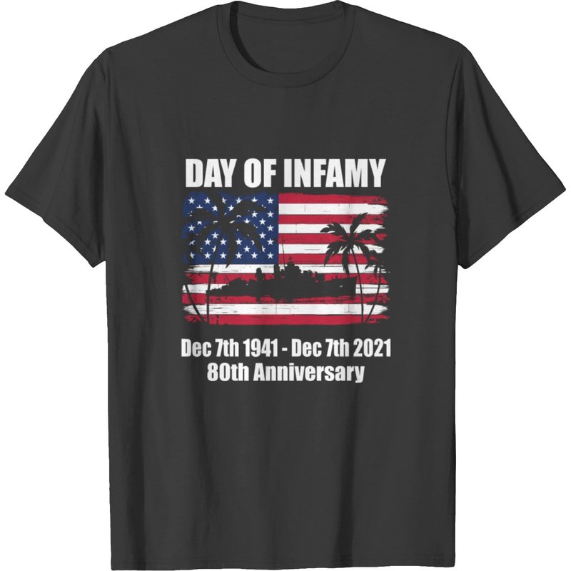 Pearl Harbor Anniversary - Day Of Infamy T-shirt — T-shirts pour hommes