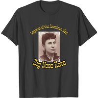 Big Nose Kate T-shirt
