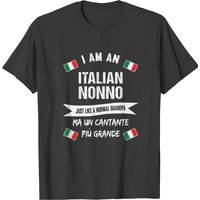 Italian Nonno - Italien Grandpa And A Great Singer T-shirt — Mens T Shirts